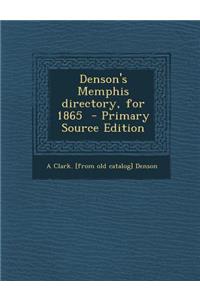 Denson's Memphis Directory, for 1865