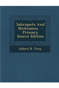 Sobriquets and Nicknames