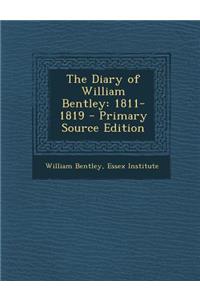The Diary of William Bentley: 1811-1819