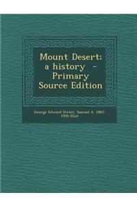 Mount Desert; A History