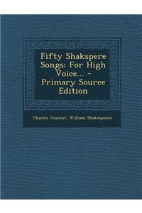 Fifty Shakspere Songs