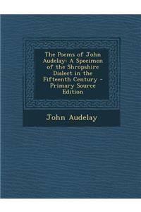The Poems of John Audelay