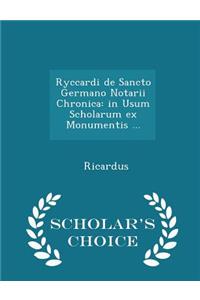 Ryccardi de Sancto Germano Notarii Chronica