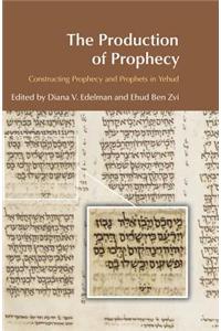 The Production of Prophecy