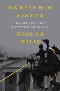 We Need New Stories - The Myths that Subvert Freedom