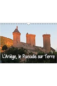 L'Ariege, le Paradis sur Terre 2017