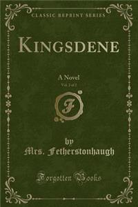 Kingsdene, Vol. 2 of 2