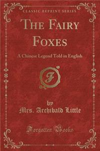 The Fairy Foxes