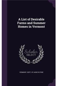 List of Desirable Farms and Summer Homes in Vermont