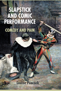 Slapstick and Comic Performance