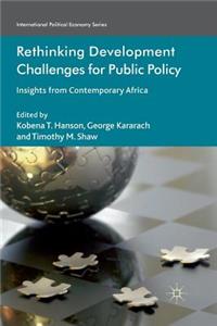 Rethinking Development Challenges for Public Policy