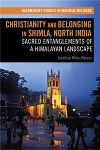 Christianity and Belonging in Shimla, North India