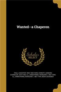 Wanted--A Chaperon