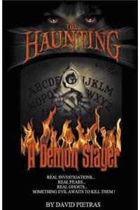 The Haunting of a Demon Slayer