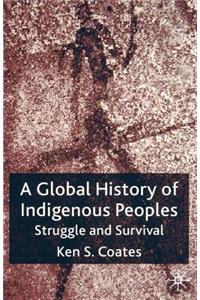 Global History of Indigenous Peoples