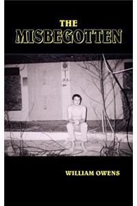 The Misbegotten