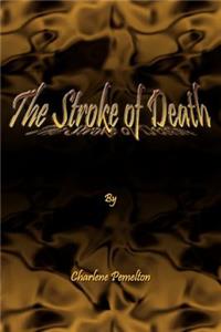 Stroke of Death