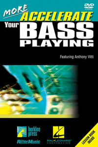 More Accelerate Your Bass Playing