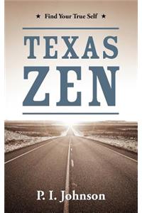 Texas Zen
