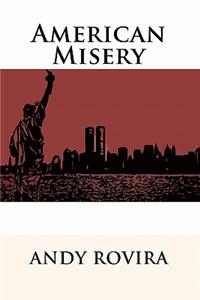 American Misery