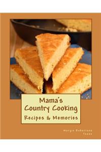 Mama's Country Cooking