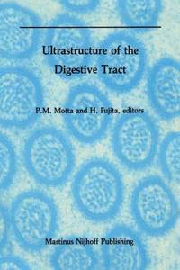 Ultrastructure of the Digestive Tract