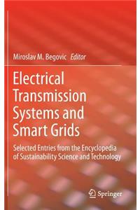 Electrical Transmission Systems and Smart Grids