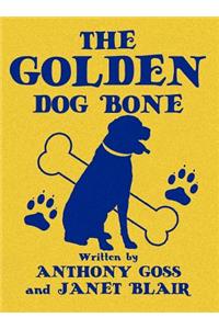 The Golden Dog Bone