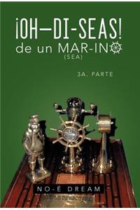 Oh-Di-Seas de Un Mar-Ino