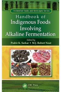 Handbook of Indigenous Foods Involving Alkaline Fermentation