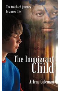 The Immigrant Child