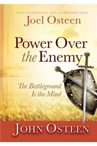 Power Over the Enemy