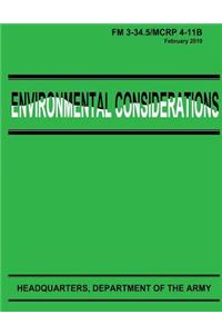 Environmental Considerations (FM 3-34.5 / MCRP 4-11B)