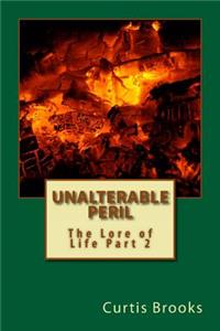 Unalterable Peril