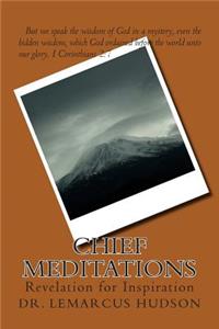 Chief Meditations