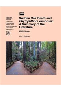 Sudden Oak Death and Phytophthora ramorum