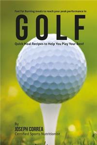 Fast Fat Burning meals to reach your peak performance in Golf