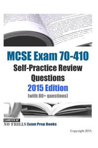 MCSE Exam 70-410 Self-Practice Review Questions