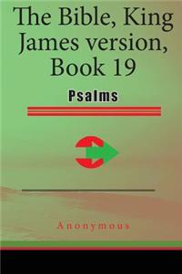 The Bible, King James Version, Book 19: Psalms