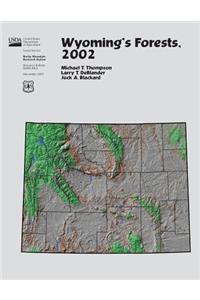 Wyoming's Forests, 2002