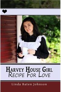 Harvey House Girl