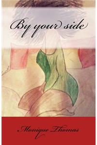 By your side