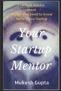 Your Startup Mentor