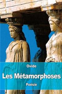 Les Métamorphoses