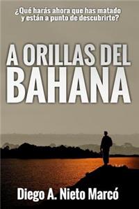 A orillas del Bahana