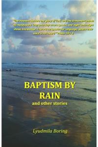 Baptism by Rain