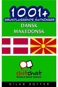 1001+ grundlæggende sætninger dansk - makedonsk