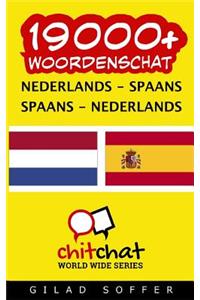 19000+ Nederlands - Spaans Spaans - Nederlands woordenschat