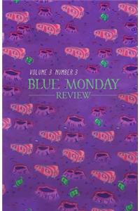 Blue Monday Review