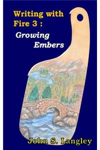 Growing Embers